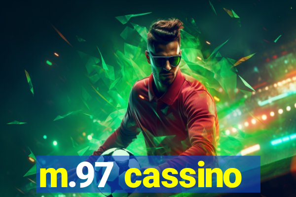 m.97 cassino